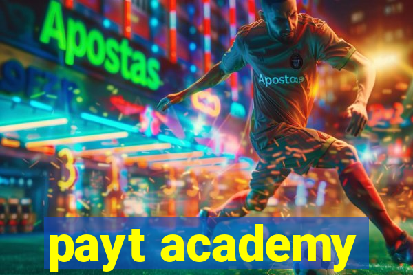 payt academy